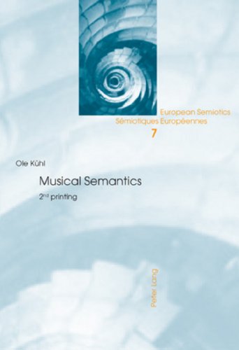 9783039117185: Musical Semantics: Second Printing (European Semiotics / Smiotiques Europennes)