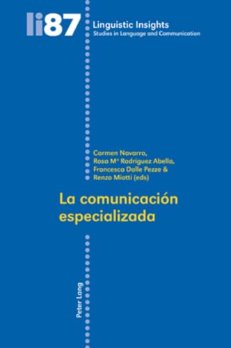 Imagen de archivo de La comunicacin especializada (Linguistic Insights) (Spanish Edition) a la venta por Ergodebooks