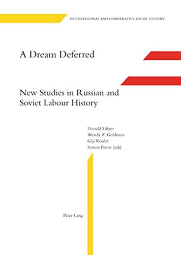 9783039117970: A Dream Deferred: New Studies in Russian and Soviet Labour History