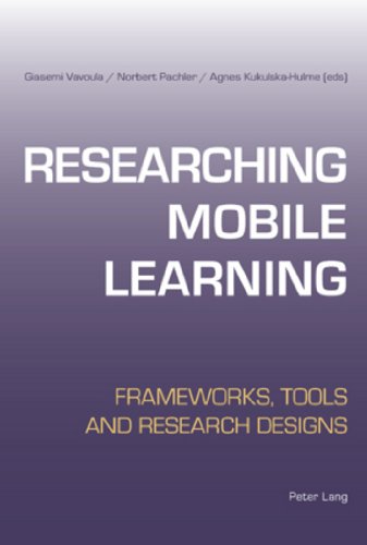 9783039118328: Researching Mobile Learning: Frameworks, Tools and Research Designs