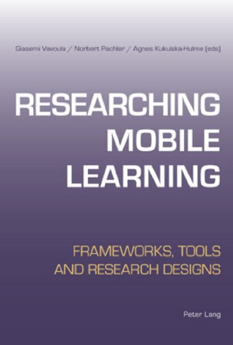 Stock image for Researching Mobile Learning: Frameworks, Tools and Research Designs for sale by medimops