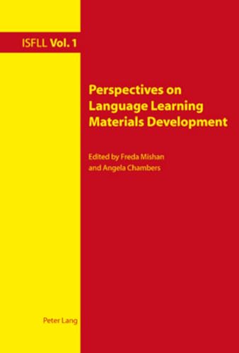 Perspectives on Language Learning Materials Development (Intercultural Studies and Foreign Language Learning) (9783039118632) by Mishan, Freda; Chambers, Angela