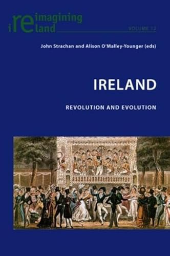 Beispielbild fr Ireland: Revolution and Evolution (Volume 12) zum Verkauf von Anybook.com