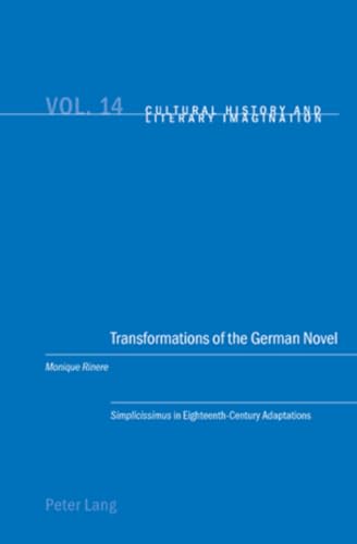 9783039118960: Transformations of the German Novel: 