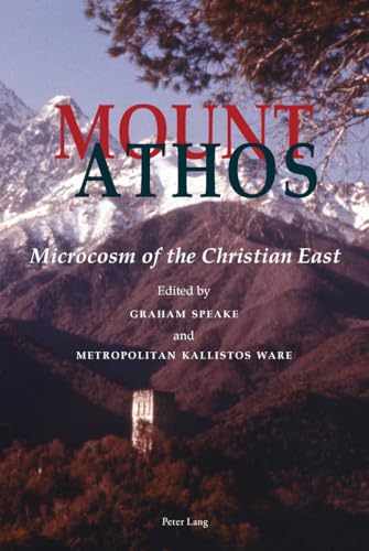 Stock image for Mount Athos Microcosm of the Christian East for sale by PBShop.store US