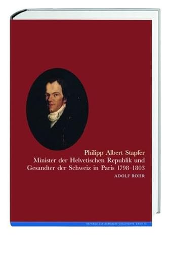 Philipp Albert Stapfer - Rohr, Adolf