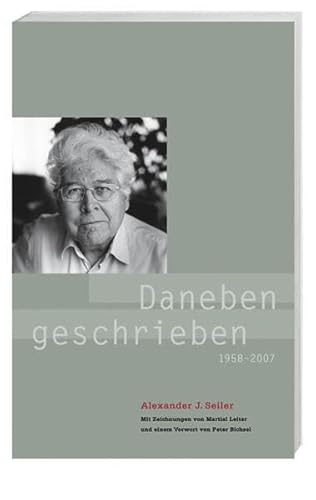 Beispielbild fr Daneben geschrieben 1959 - 2007 zum Verkauf von BuchZeichen-Versandhandel