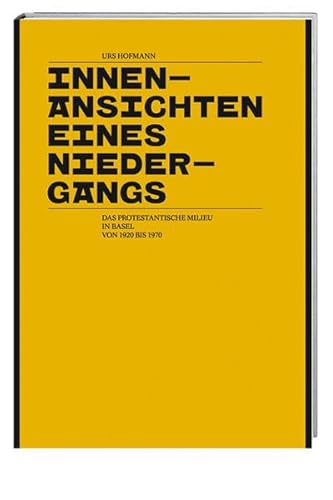 9783039192830: Hofmann, U: Innenansichten eines Niedergangs