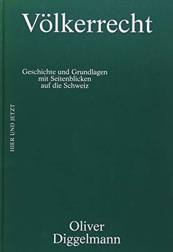 9783039194629: Vlkerrecht: Geschichte und Grundlagen. Mit Seitenblicken auf die Schweiz