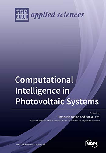 Beispielbild fr Computational Intelligence in Photovoltaic Systems zum Verkauf von Reuseabook