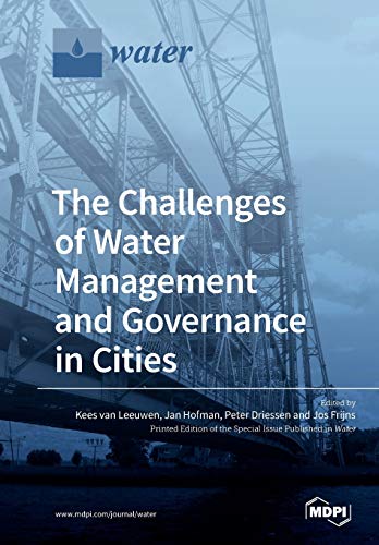 Beispielbild fr The Challenges of Water Management and Governance in Cities zum Verkauf von Lucky's Textbooks