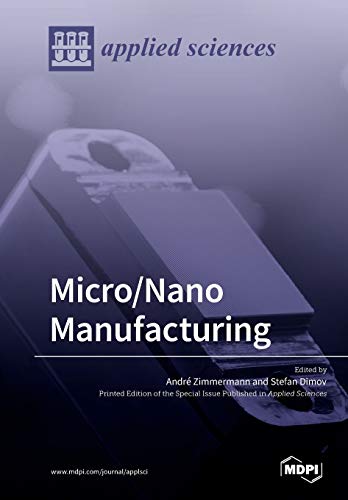 Imagen de archivo de Micro/Nano Manufacturing a la venta por Lucky's Textbooks