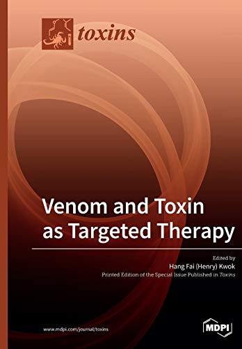 Stock image for Venom and Toxin as Targeted Therapy for sale by Ebooksweb