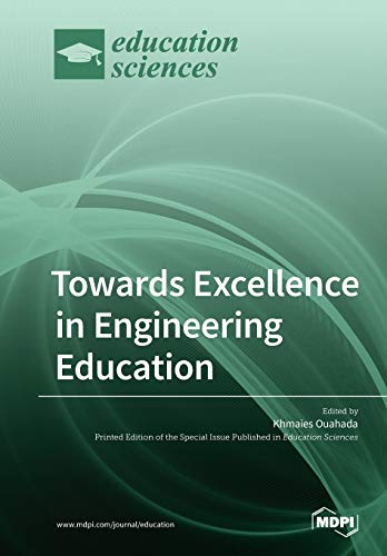 Imagen de archivo de Towards Excellence in Engineering Education a la venta por Ria Christie Collections