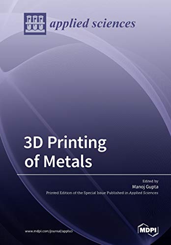 Stock image for 3D Printing of Metals for sale by Books From California