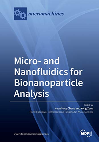 Beispielbild fr Micro- and Nanofluidics for Bionanoparticle Analysis zum Verkauf von Buchpark