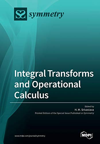 Beispielbild fr Integral Transforms and Operational Calculus zum Verkauf von Ria Christie Collections