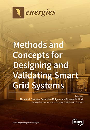 Stock image for Methods and Concepts for Designing and Validating Smart Grid Systems for sale by Ria Christie Collections