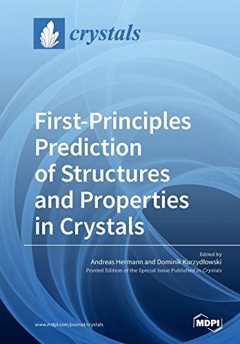 Stock image for First-Principles Prediction of Structures and Properties in Crystals for sale by Lucky's Textbooks