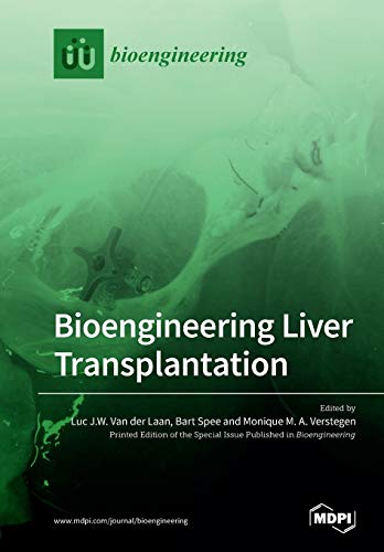 Imagen de archivo de Bioengineering Liver Transplantation a la venta por Chiron Media