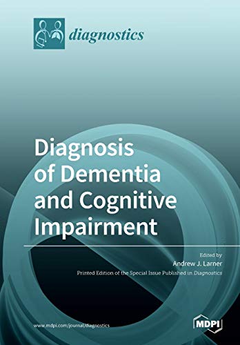 Stock image for Diagnosis of Dementia and Cognitive Impairment for sale by ThriftBooks-Dallas