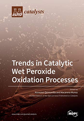 Beispielbild fr Trends in Catalytic Wet Peroxide Oxidation Processes zum Verkauf von Ria Christie Collections
