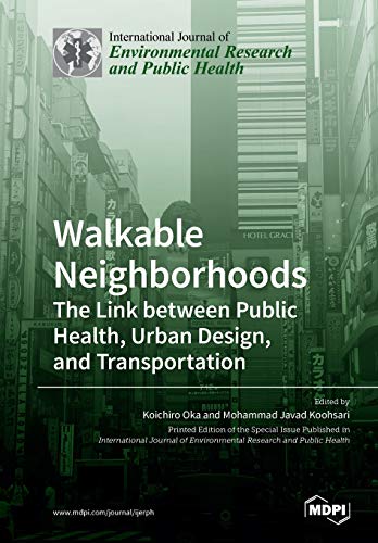 Immagine dell'editore per Walkable Neighborhoods: The Link between Public Health, Urban Design, and Transportation venduto da Chiron Media