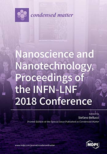 Immagine dell'editore per Nanoscience and Nanotechnology, Proceedings of the INFN-LNF 2018 Conference venduto da Chiron Media