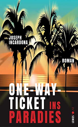 Beispielbild fr One-Way-Ticket ins Paradies: Roman (Lenos Polar) zum Verkauf von medimops