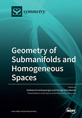 Imagen de archivo de Geometry of Submanifolds and Homogeneous Spaces a la venta por Chiron Media