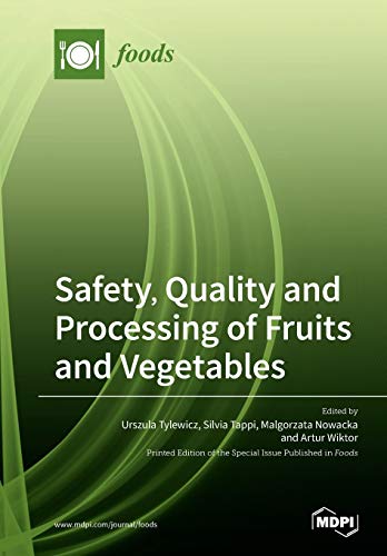 Imagen de archivo de Safety, Quality and Processing of Fruits and Vegetables a la venta por Ebooksweb