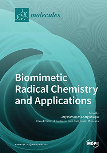 Imagen de archivo de Biomimetic Radical Chemistry and Applications a la venta por Books Puddle