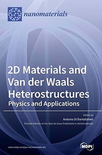 9783039287680: 2D Materials and Van der Waals Heterostructures: Physics and Applications