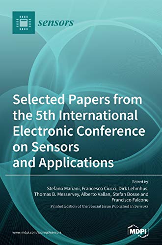 Imagen de archivo de Selected Papers from the 5th International Electronic Conference on Sensors and Applications a la venta por Lucky's Textbooks