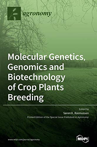 Stock image for Molecular Genetics, Genomics and Biotechnology of Crop Plants Breeding for sale by PBShop.store US