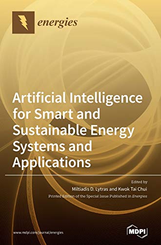 9783039288892: Artificial Intelligence for Smart and Sustainable Energy Systems and Applications