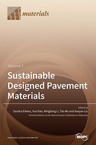 Imagen de archivo de Sustainable Designed Pavement Materials a la venta por Bulrushed Books
