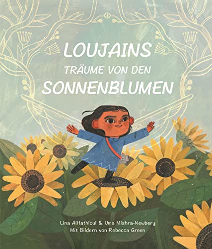 9783039340125: Loujains Trume von den Sonnenblumen