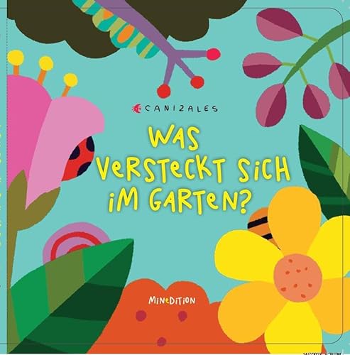 Beispielbild fr Was versteckt sich im Garten? zum Verkauf von GreatBookPrices