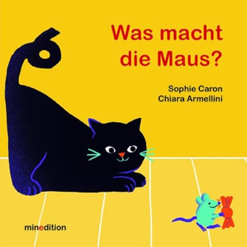 Beispielbild fr Was macht die Maus? zum Verkauf von GreatBookPrices