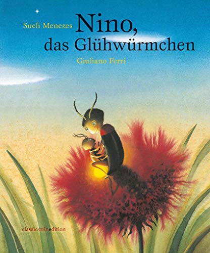 Beispielbild fr Nino, das Glhwrmchen zum Verkauf von Blackwell's