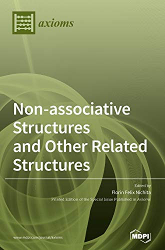 Beispielbild fr Non-associative Structures and Other Related Structures zum Verkauf von WorldofBooks