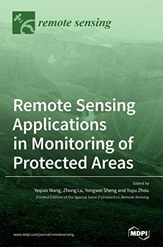 9783039363681: Remote Sensing Applications in Monitoring of Protected Areas