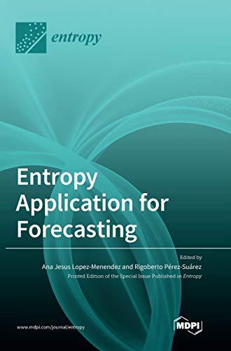 Stock image for Entropy Application for Forecasting for sale by Lucky's Textbooks