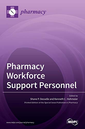 Beispielbild fr Pharmacy Workforce Support Personnel zum Verkauf von WorldofBooks