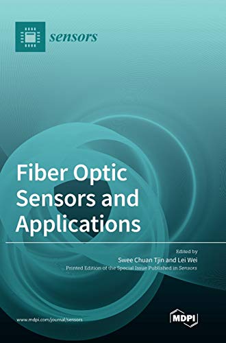 Stock image for Fiber Optic Sensors and Applications for sale by Lucky's Textbooks