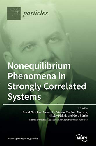 Stock image for Nonequilibrium Phenomena in Strongly Correlated Systems for sale by WorldofBooks