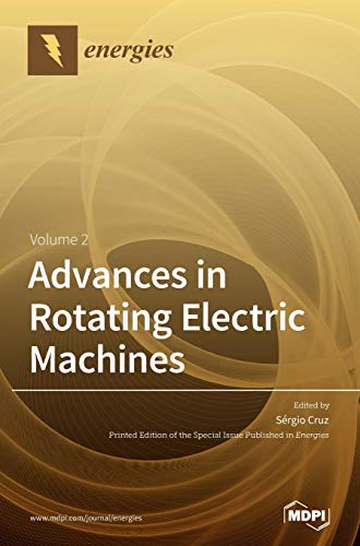 Beispielbild fr Advances in Rotating Electric Machines: Volume 2 zum Verkauf von WorldofBooks
