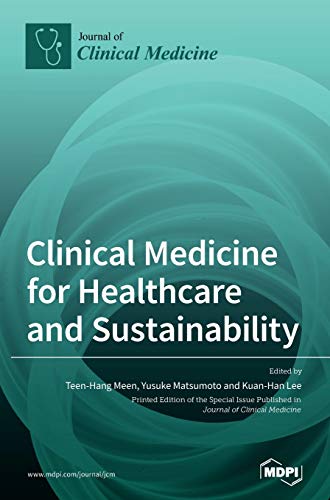 Imagen de archivo de Clinical Medicine for Healthcare and Sustainability a la venta por Lucky's Textbooks