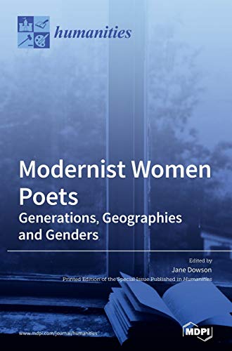 Stock image for Modernist Women Poets: Generations, Geographies and Genders for sale by Lucky's Textbooks
